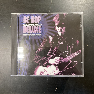 Be-Bop Deluxe - Radioland (BBC Radio 1 Live In Concert) CD