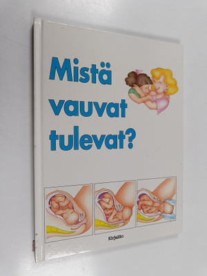 Mistä vauvat tulevat?