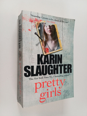 Karin Slaughter : Pretty Girls (Jättipokkari)