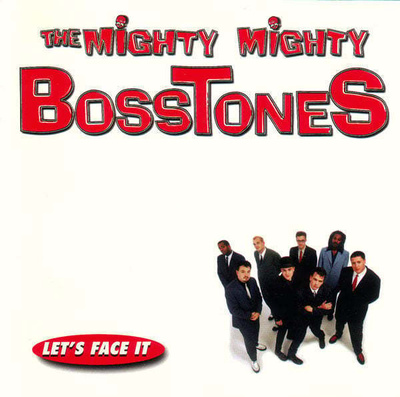 The Mighty Mighty BossToneS (CD) Let's Face It HYVÄ KUNTO!!