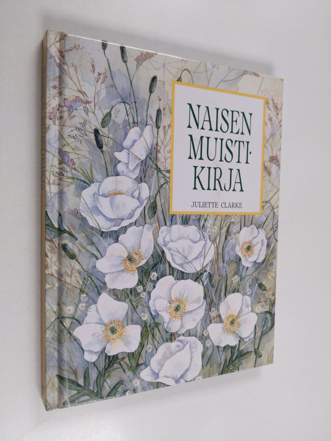 Juliette Clarke : Naisen muistikirja