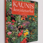 Kaunis koristetarha - pikkukuva 1