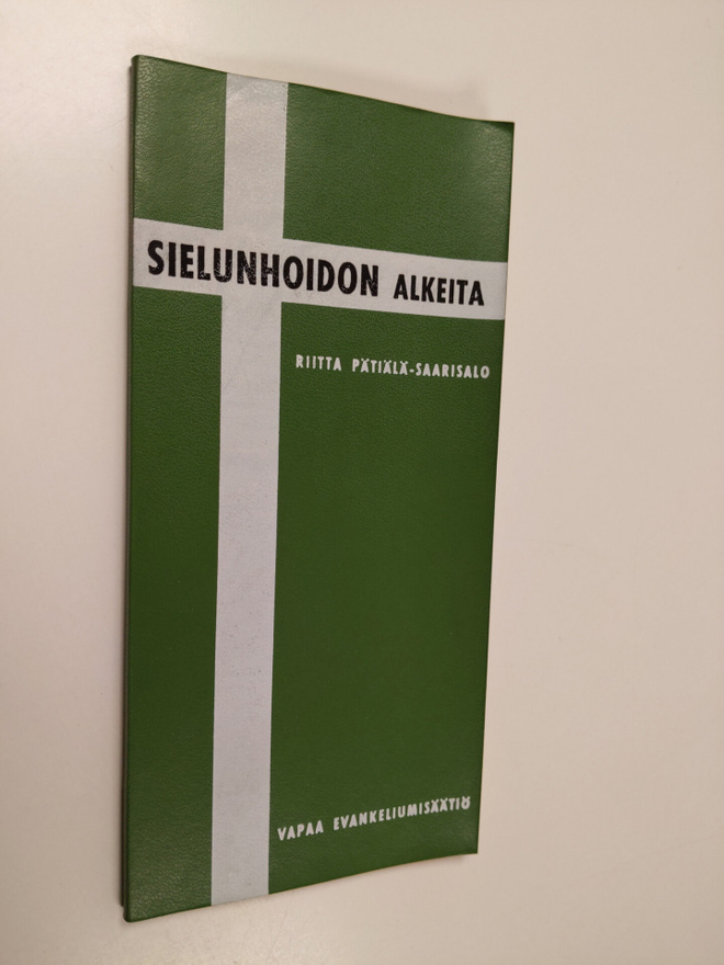 Riitta Pätiälä-Saarisalo : Sielunhoidon alkeita