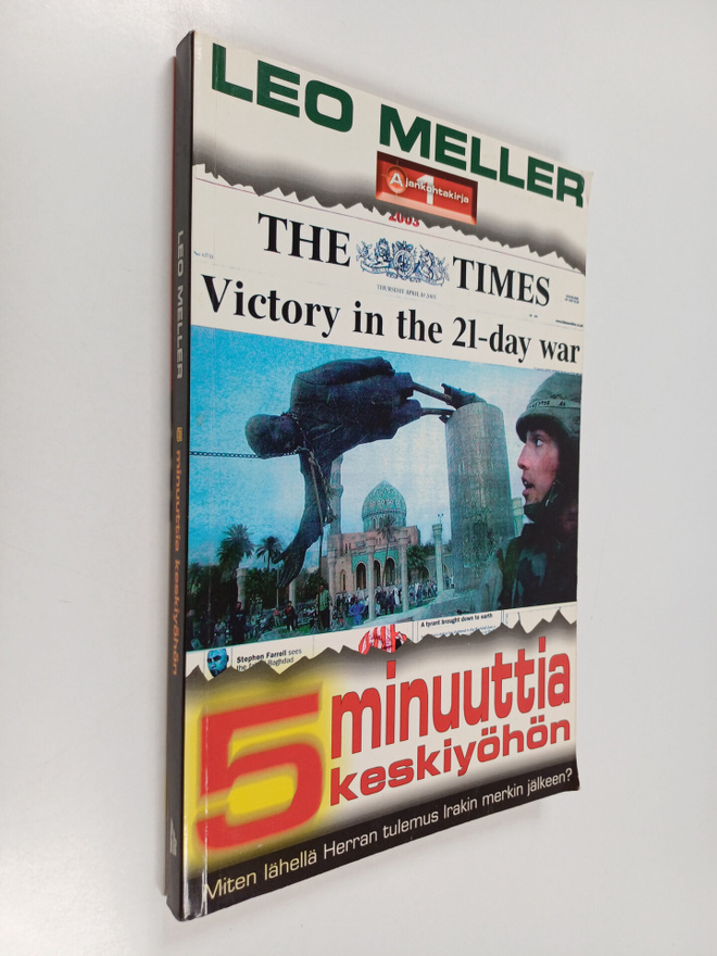 Leo Meller : 5 minuuttia keskiyöhön : miten lähellä Herra...