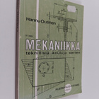 Hannu Outinen : Mekaniikka teknillisiä kouluja varten 2 osa - pikkukuva 1