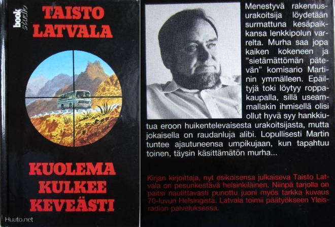 Taisto Latvala: Kuolema kulkee keveästi   1p. 1991
