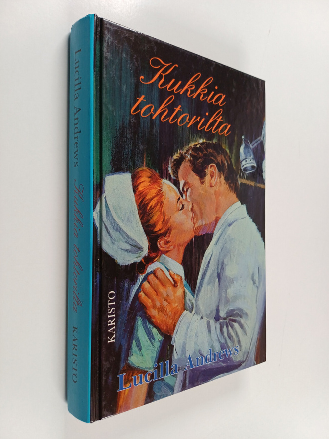 Lucilla Andrews : Kukkia tohtorilta