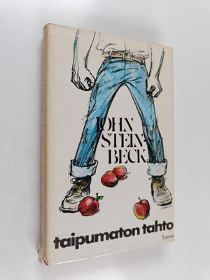 John Steinbeck : Taipumaton tahto