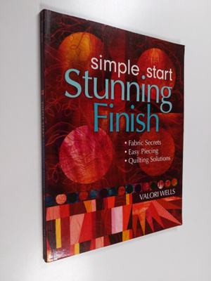 Valori Wells : Simple Start--Stunning Finish - Easy As 1....