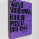 Väinö Voionmaa : Kuriiripostia 1941-1946 - pikkukuva 1