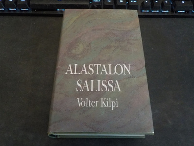 Kilpi, Volter - Alastalon salissa