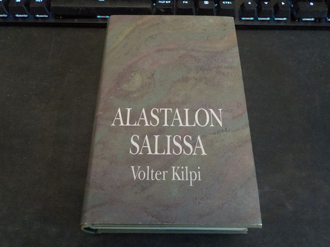 Kilpi, Volter - Alastalon salissa
