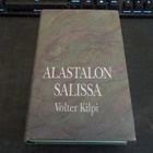 Kilpi, Volter - Alastalon salissa - pikkukuva 1