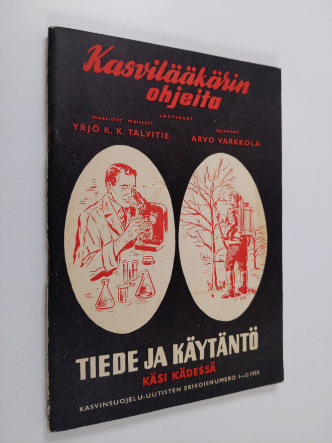 Yrjö K. K. Talvitie : Kasvilääkärin ohjeita
