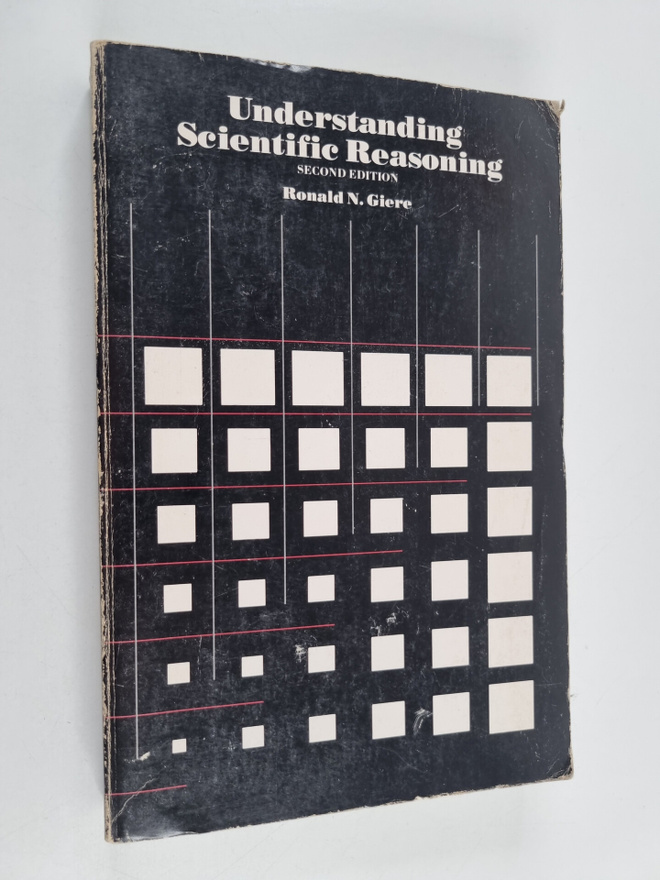 Ronald N. Giere : Understanding scientific reasoning
