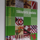 Lise Bergene : Tilkkutöitä jouluksi - pikkukuva 1