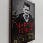 Marcus Birro : Evangelium enligt Marcus - pikkukuva 1