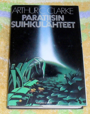 Arthur C. Clarke: Paratiisin Suihkulähteet