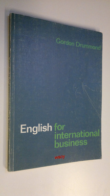 Gordon Drummond : English for international business