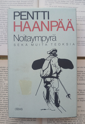 Pentti Haanpää - Noitaympyrä sekä muita teoksia (sid.)