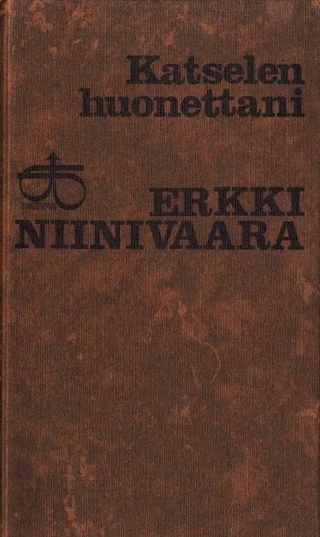 Erkki Niinivaara : Katselen huonettani