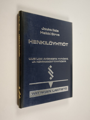 Jouko Ilola : Henkilöyhtiöt : uusi laki avoimesta yhtiöst...