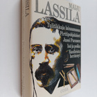 Maiju Lassila : Tulitikkuja lainaamassa ; Pirttipohjalais... - pikkukuva 1