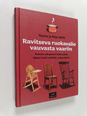 Hanna Jäntti : Ravitseva ruokavalio vauvasta vaariin : ko...