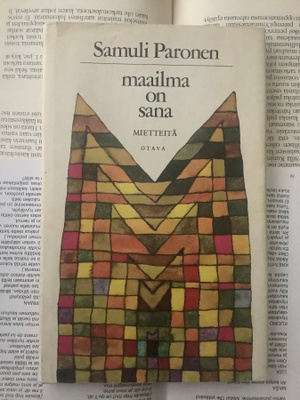 Samuli Paronen - Maailma on sana: mietteitä (sid.)