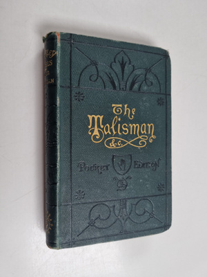 Walter Scott : The Talisman : A tale of the Crusaders and...