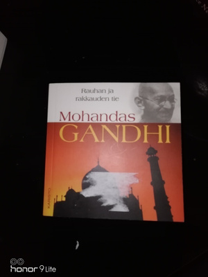 Mohandas Gandhi Rauhan ja rakkauden tie
