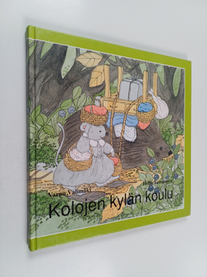 Varpu Välimäki : Kolojen kylän koulu