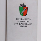 Seppo Simonen : Kaupallista toimintaa itä-karjalassa 1941... - pikkukuva 1