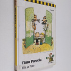 Timo Parvela : Ella ja Pate - pikkukuva 1