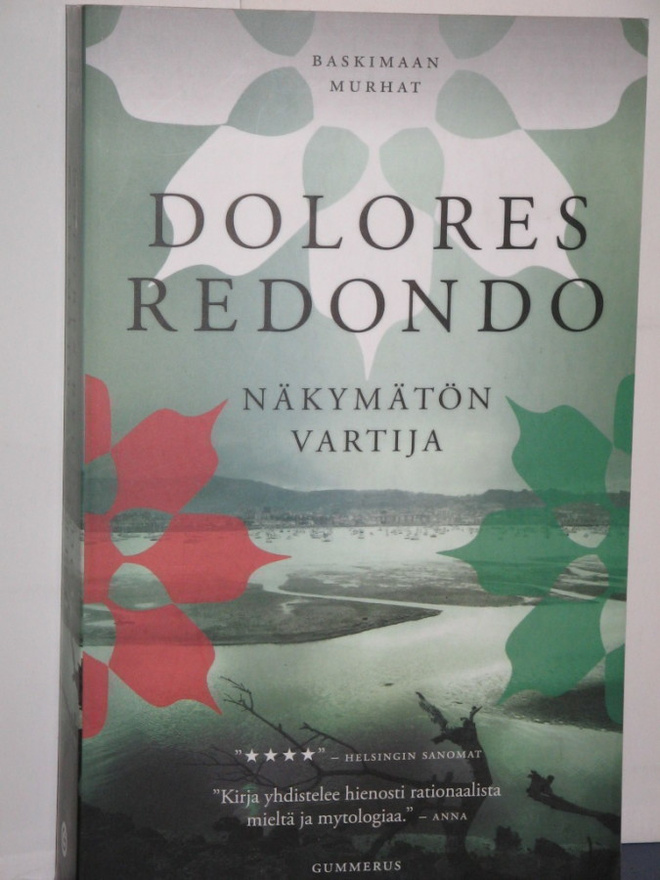 Dolores Redondo : NÄKYMÄTÖN VARTIJA