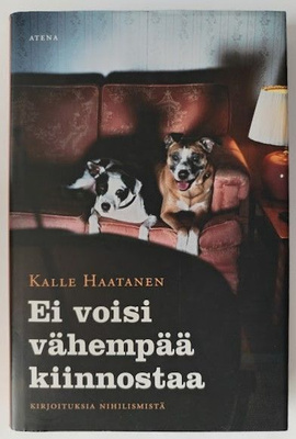 Kalle Haatanen: Ei voisi vähempää kiinnostaa