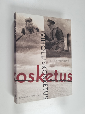 Julius Meimberg : Viholliskosketus
