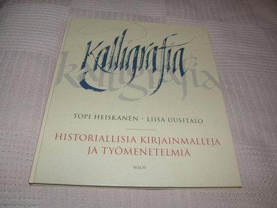 Heiskanen - Uusitalo Kalligrafia Historiallisia