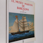 Jose M. Martinez-Hidalgo : El Museu Maritim de Barcelona - pikkukuva 1