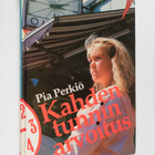 Pia Perkiö : Kahden tunnin arvoitus - pikkukuva 1