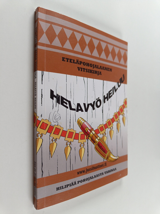 Helavyö heiluu : Eteläpohojalaanen vitsikirja