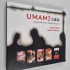 Miika Pölkki : Umami : japanilainen ruokakulttuuri - pikkukuva 1