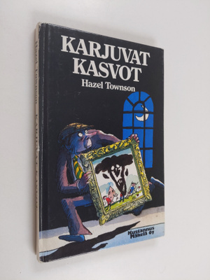 Hazel Townson : Karjuvat kasvot