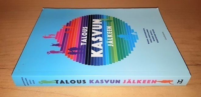 Maria Joutsenvirta : Talous kasvun jälkeen