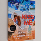 Catherine Rider : Kiss Me : Rakkautta Mykonoksella - pikkukuva 1
