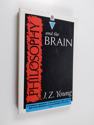 John Zachary Young : Philosophy and the brain