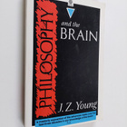 John Zachary Young : Philosophy and the brain - pikkukuva 1