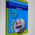 Timo Erkinjuntti : Hyviä päiviä kotona : muistisairaudet - pikkukuva 1