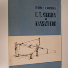 Juhani U. E. Lehtonen : U. T. Sirelius ja kansatiede - pikkukuva 1