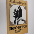 Jaakko Haavio : Ukko-Paavon eväät - pikkukuva 1